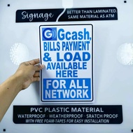 SIGNAGE - GCASH, BILLS PAYMENT & LOAD AVAILABLE HERE FOR ALL NETWORK - PVC PLASTIC MATERIAL SIGNAGE