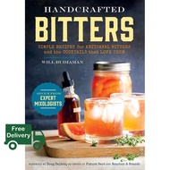 ส่งฟรีทั่วไทย Handcrafted Bitters : Simple Recipes for Artisanal Bitters and the Cocktails That Love