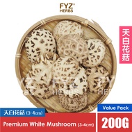 FYZ Herbs Premium Tian Bai White Mushroom (3-4cm) 200g | 天白花菇