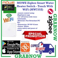 MOWE(MW 735) Zigbee Smart Water Heater Switch-Touch With on/ off button with voice commands / FREE E