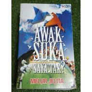 (PRE♥️ NOVEL) AWAK SUKA SAYA TAK? - MELUR JELITA