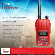 วิทยุสื่อสาร iTalk รุ่น T-245PLUS