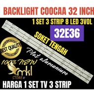 COOCAA 32 INCH LED TV BACKLIGHT 32E36 32E36T 32 INCH TV BACKLIGHT