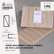 15mm Tennessee elm 3D PVC 1-side laminated plywood (4ft x 8ft) | KH 013 | Papan kayu DIY | Kiam Hing