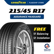 ❈Installation Provided 215  45 R17 Assurance Maxguard Tyre Goodyear♩