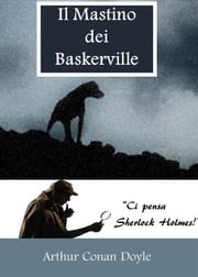 Il Mastino dei Baskerville Arthur Conan Doyle