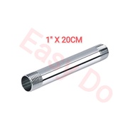 1 INCH(10CM - 50CM) Stainless Steel Pipe Connector Water With Thread Pipe Extension Penyambung Paip 