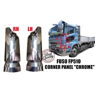 FUSO FP510 CORNER PANEL "CHROME" STEEL HIGH QUALITY 