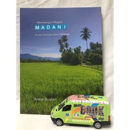 Building a MADANI State by Anwar Ibrahim. Ide. [RAK 40]