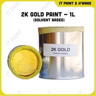 [250ml & 1 Liter] 2K Gold Paint for Wood and Metal Cat Minyak Warna Emas 2K Kayu Besi Wainscoting Pa