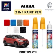 [ PROTON X70 ] Aikka Paint Pen Touch Up Paint Pen 2 in 1 DIY Car Scratches Remover Car Paint Calar C