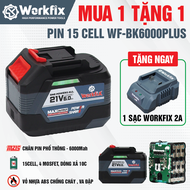 [Tặng Sạc/ Quạt] Combo Pin Sạc 15 Cell Workfix WF-BK6000PLUS Mạch 6 Mosfed Đèn Báo Pin Xả Cao 10c