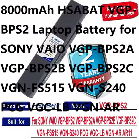 8000mAh HSABAT VGP-BPS2 Laptop Battery for SONY VAIO VGP-BPS2A VGP-BPS2B VGP-BPS2C VGN-FS515 VGN-S24