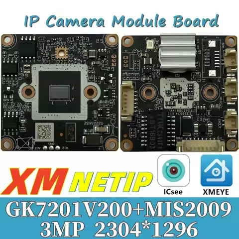XM GK7201V200+MIS2009 3MP 2304*1296 IP Camera Module Board Low Illumination H.265 ONVIF VMS XMEYE IC