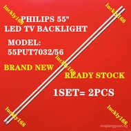 【In stock】NEW 2PCS 55PUT7032/56 PHILIPS 55" LED TV BACKLIGHT 55PUT7032 HHXV