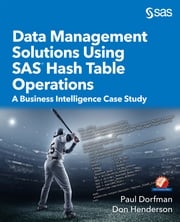 Data Management Solutions Using SAS Hash Table Operations Paul Dorfman