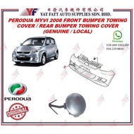 PERODUA MYVI 2008 FRONT BUMPER TOWING COVER / REAR BUMPER TOWING COVER (GENUINE / LOCAL)