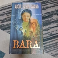 Bara by abdul rahim awang