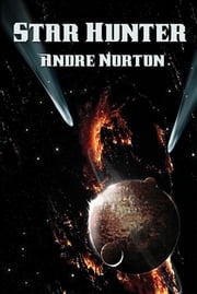 Star Hunter Andre Norton