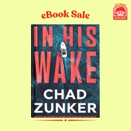 In His Wake eBook Digital eBooks for Kindle Kobo eReaders