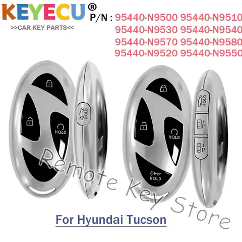 P/N: 95440-N9500 95440-N9510 N9520 N9530 N9540 N9550 N9570 N9580 Smart Remote Key For Hyundai Tucson