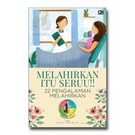 Gramedia Library - A Fun Birth! 22 Birth Experiences