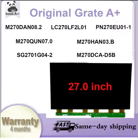 Original New A+ 27" IPS LCD Screen M270DAN08.2 LC270LF2L01 PN270EU01-1 M270QUN07.0 M270HAN03.B SG270