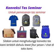 Grosir Tas Ransel / Konveksi Tas Seminar / Tas Seminar Bandung