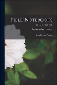 Field Notebooks: Costa Rica and Panama; v.14. No. 917-940, 728b