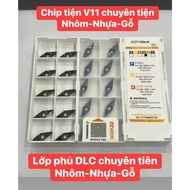 V11 VCMT turning Chip has DLC coating specializes in turning delicious aluminum, plastic, wood