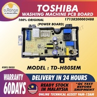 TD-H80SEM 17138200003488 TOSHIBA WASHING MACHINE POWER BOARD PCB BOARD TDH80SEM