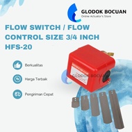 FLOW SWITCH / FLOW CONTROL 3/4 INCH HFS-20
