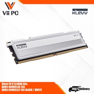 Klevv Fit V 2x16GB kits DDR5 6000CL30 155 DDR5 6400CL32 155 BLACK / WHITE DESKTOP RAM