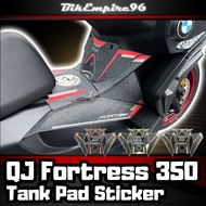 QJ FORTRESS 350 TANK PAD STICKER