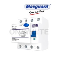 MAXGUARD 63A 4P 100mA / 300mA ELCB - RCCB 0.1A / 0.3A [SIRIM]