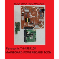 Panasonic TH-49E410K MAINBOARD POWERBOARD TCON (T)