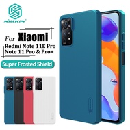 Nillkin Super Frosted Shield Casing For Xiaomi Redmi Note 11 Pro 4G 5G Global Phone Case Matte Hard PC Anti-Fingerprint Shockproof Cover