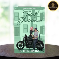 Total Shutdown (The Blade Kings 2) by Ruth Stilling