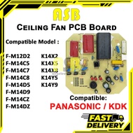 (1pc) ( Compatible : PANASONIC / KDK ) Ceiling Fan PCB Board F-M12D2 / F-M14C5 / F-M14C7 / F-M14C8 /