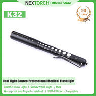 NEXTORCH Dr. K32 LED ปากกาไฟฉายชาร์จไฟได้ขนาดพกพาไฟสองดวงปากกาไฟฉายทางการแพทย์