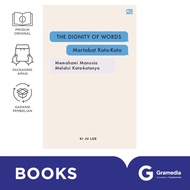 The Dignity of Words: Dignity of Words (Ki Ju Lee)