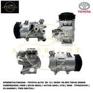 TOYOTA ALTIS '08-'12 / WISH '09 6PK TSE14C DENSO COMPRESSOR ( NEW )