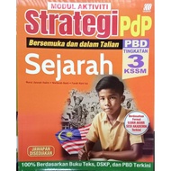 MODUL AKTIVITI STRATEGI PdP SEJARAH TINGKATAN 3 KSSM