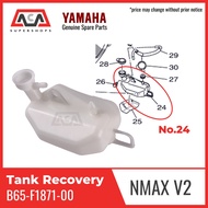 AEROX 155 OLD/NEW TANK RECOVERY/Water Reverse Tube  (B65-F1871-00)(YAMAHA GENUINE PARTS)
