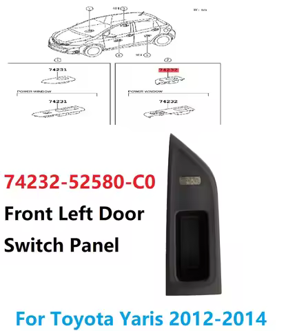 For Toyota Yaris 2012-2014 Car Front Left/Right Door Switch Panel 74232-52670-C0 74231-52670-C0 Armr