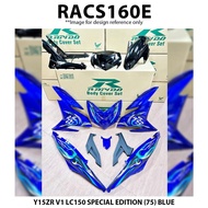 Cover Set Rapido Yamaha Y15ZR V1 V2 LC150 SPECIAL EDITION (75) Blue Black White Ysuku Accessories Motor Y15 Coverset