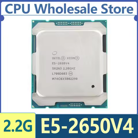 Intel Xeon E5-2650V4 E5 2650V4 E5 2650 V4 Processor SR2N3 2.2GHz Twelve nuclei 30M LGA 2011-3 CPU
