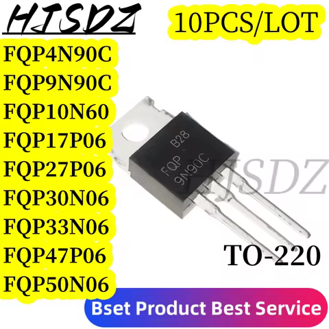 10PCS FQP4N90C 4N90C TO-220 TO220 FQP50N06 FQP10N60 FQP17P06 FQP27P06 FQP9N90C FQP30N06 FQP33N10 FQP