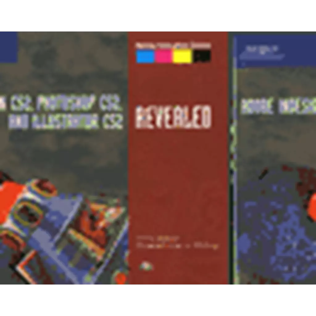 Adobe InDesign CS2, Photoshop CS2, and lllustrator CS2-Revealed, Deluxe Education Edition+CD