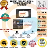 Promo Frame 2 din head unit 10 inch Honda Brio 2012 COD